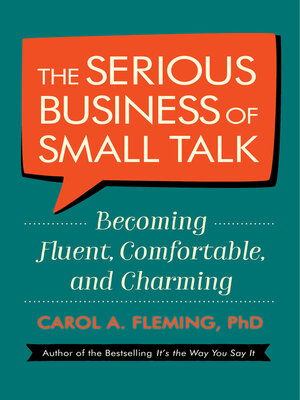 cover image of The Serious Business of Small Talk